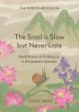 Snail Is Slow But Never Late - Preview