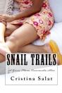 Snail Trails - Preview