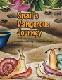 Snail'S Dangerous Journey - Preview