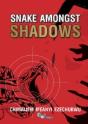 Snake Amongst Shadows - Preview