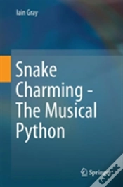 Capa do artigo Snake Charming - The Musical Python