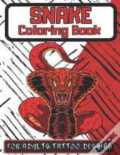 Snake Coloring Book For Adults Tattoo Designs
