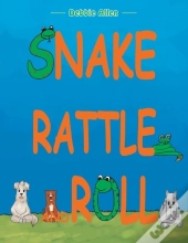 Snake Rattle And Roll