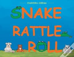 Snake Rattle And Roll