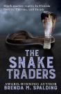 Snake Traders - Preview