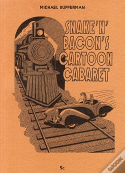Capa do artigo Snake'N'Bacon'S Cartoon Cabaret - Ancienne Edition