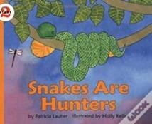 Snakes Are Hunters