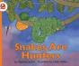 Snakes Are Hunters - Preview
