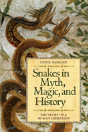 Snakes In Myth, Magic, And History - Preview