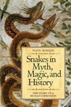 Capa do artigo Snakes In Myth, Magic, And History