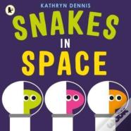 Snakes In Space