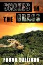 Snakes In The Grass - Preview