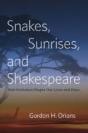 Snakes, Sunrises, And Shakespeare - Preview