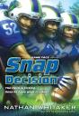 Snap Decision - Preview