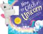 Snap & Snuggle: How To Catch A Unicorn - Preview