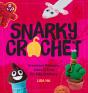 Snarky Crochet - Preview