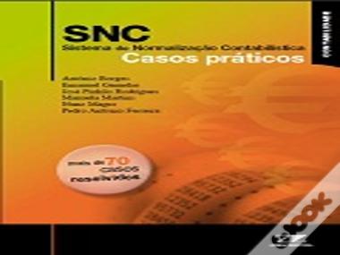 SNC - Sistema de Normalização Contabilística - Casos Práticos
