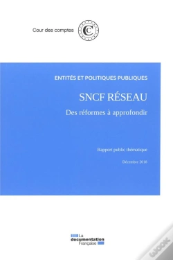 Capa do artigo Sncf Réseau ; Des Réformes À Approfondir