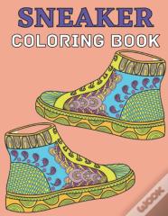 Sneaker Coloring Book
