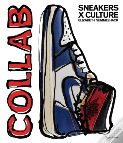Capa do artigo Sneakers X Culture: Collab