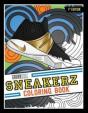 Sneakerz Coloring Book: Color Some Of Th - Preview