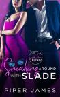 Sneaking Around With Slade - Preview