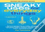Sneaky Uses For Everyday Things, Revised Edition
