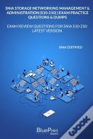 Snia Storage Networking Management & Administration (S10-210)  Exam Practice Questions & Dumps