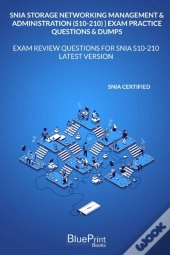 Snia Storage Networking Management & Administration (S10-210)  Exam Practice Questions & Dumps