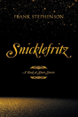 Snicklefritz - Preview