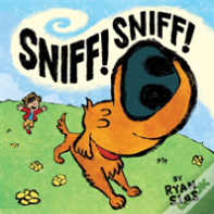 Sniff! Sniff!