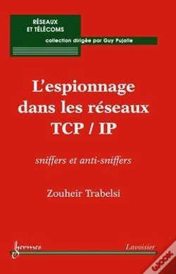 Capa do artigo Sniffers Et Antisniffers Dans Les Reseaux Tcp Ip