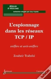 Sniffers Et Antisniffers Dans Les Reseaux Tcp Ip
