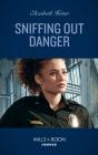 Sniffing Out Danger - Preview