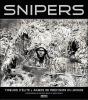 Snipers ; Tireurs D'Élite Et Armes De Précision Du Monde - Preview