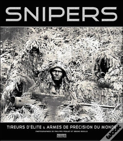 Capa do artigo Snipers ; Tireurs D'Élite Et Armes De Précision Du Monde