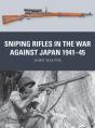 Sniping Rifles In The War Against Japan 1941 45 - Preview