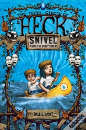 Capa do artigo Snivel: The Fifth Circle Of Heck