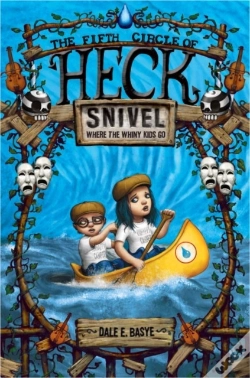 Capa do artigo Snivel: The Fifth Circle Of Heck