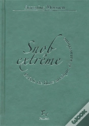 Capa do artigo Snob Extrême ; Précis De Fuite Arctique Et Antarctique