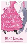 Snobbery With Violence