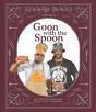 Snoop Presents Goon With The Spoon - Preview