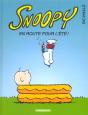 Snoopy T.39 ; En Routepour L'Ete - Preview