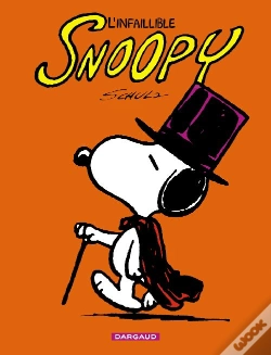 Capa do artigo Snoopy T.6 ; Infaillible Snoopy