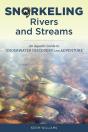 Snorkeling Rivers And Streams - Preview