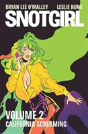 Snotgirl Volume 2: California Screaming - Preview