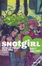 Capa do artigo Snotgirl Volume 4 : Make It Make Sense!