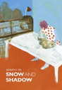 Snow And Shadow - Preview