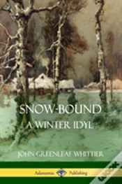 Capa do artigo Snow-Bound, A Winter Idyl