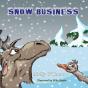 Snow Business - Preview